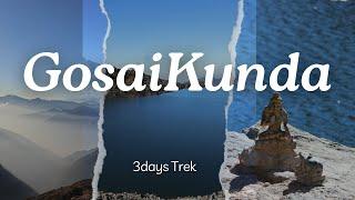 Gosaikunda Trek IN Winter : A Journey to the Sacred Himalayan Lake | 2024