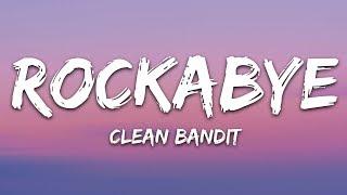 Clean Bandit - Rockabye (Lyrics) feat. Sean Paul & Anne-Marie