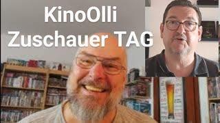 Der KinoOlli Zuschauer TAG