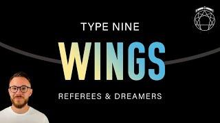 Enneagram Wings for Type 9 | Find Your Subtype