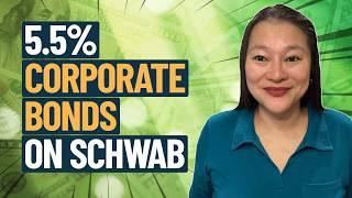 Best Corporate Bonds: How To Buy On Schwab (Step-By-Step) 2024