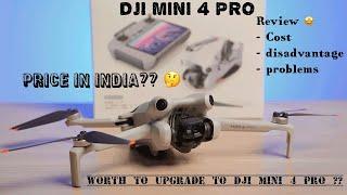 NEW DJI MINI4 pro Price in INDIAN market | Major problems #djimini4pro and overall review #hindi