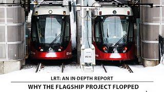 Inside the slow-rolling disaster of Ottawa's $9-billion LRT project