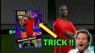 Trick To Get 100 Rated Ibrahima Konate From Potw E Football 2025 