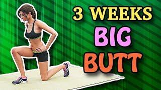 How To Get A Big Butt In 3 Weeks