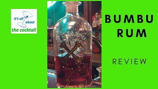 BUMBU Rum review/it's all about the cocktail / home mixology /simple cocktails at home