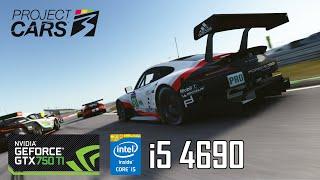 Project Cars 3 | Intel Core i5 4690 | GTX 750 TI (2GB) | All Settings 1080p | Benchmark 2024