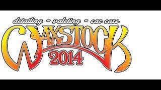 waxstock 2014 car cleaning detailing show