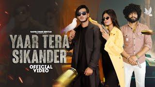 TERA YAAR SIKANDAR || SADIK RAJPUT || MUSKAN || NEW BADMASHI SONG 2024