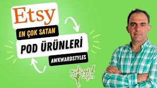 Etsy'de En Çok Satan PoD Ürünler | Awkward Styles