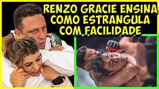 RENZO GRACIE EXPLICA COMO ESTRANGULAR FACILMENTE SEUS ADVERSÁRIOS