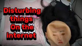 Disturbing Things On The Internet