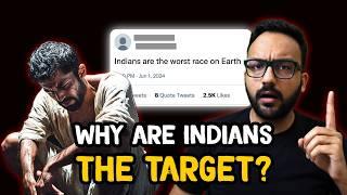 The World HATES Indians. WTF Happened?