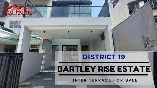 [𝗦𝗢𝗟𝗗]  District 19 | Brand New 3 Storey Freehold Inter Terrace | Bartley Rise Estate For Sale