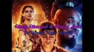 Mena Massoud & Naomi Scott - A Whole New World *Lyrics*