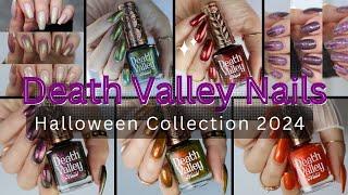 Death Valley Nails Halloween Collection| Swatches & Chit-Chat | October 2024