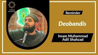 Deobandis | Imam Muhammad Abdul Shahzad