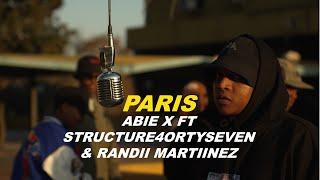 Abie X ft Structure40rtyseven & Randii Martiinez - Paris | Sasolburg Performance