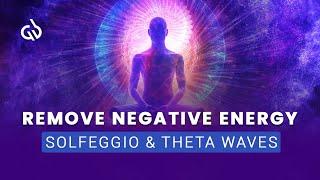 Cleanse Negative Energy: 417 Hz + 7 Hz Frequency to Remove Negative Energy