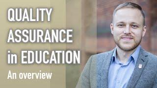 QUALITY ASSURANCE IN EDUCATION: definition, methods, challenges