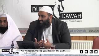 Ahl Al-Hadith Are The Guardians of The Earth | Dr. Aqib Hussain