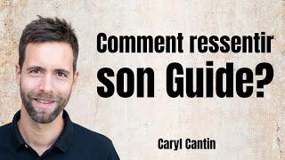 Comment se connecter avec son Guide ?