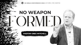 Pastor Greg Mitchell | Friday Morning | Standing Our Ground UK Bible Conference