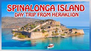 Crete : Day trip to SPINALONGA and from Heraklion (Greece’s Mysterious Pirate & Leper Island)