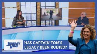 Has Captain Tom's legacy been ruined? Feat. Mike Parry & Stella Tsantekidou | Jeremy Vine