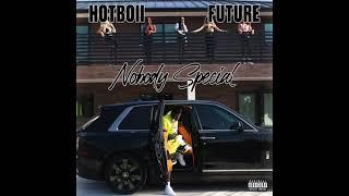 Hotboii & Future - Nobody Special (AUDIO)