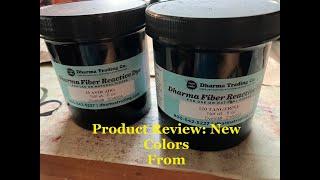 Product Review: Two New Colors From Dharma Trading Co.