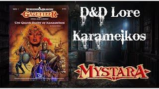 D&D Lore: Mystara - The Grand Duchy of Karameikos