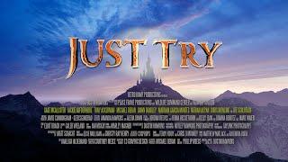 Just Try - Official  Movie Teaser