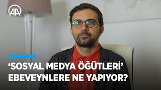 ‘Sosyal Medya Öğütleri’ Ebeveynlere Ne Yapıyor?