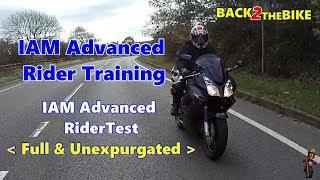 IAM Advanced Rider Test - Full & Unexpurgated