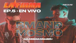 La Misma Mujer – LA FIRMA, RMAND, Mosmo  (Live Performance as seen on Netflix’s LA FIRMA)