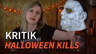 Halloween Kills Review Kritik - Ein Fan rechnet ab