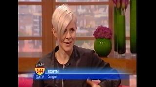 Robyn - GMTV 2008