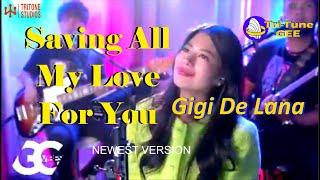 Tritone Studio | Gigi De Lana | Saving All My Love For You (new)