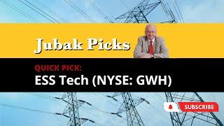 ESS Tech (NYSE: GWH) Quick Pick from Jim - JubakPicks.com Stock Picks