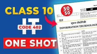 COMPLETE Class 10 IT ONE SHOT - INFORMATION TECHNOLOGY ONE SHOT