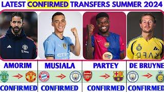 THE LATEST CONFIRMED TRANSFER NEWS AND RUMOURS TRANSFERS 2024| AMORIM, MUSIALA, PARTEY, DE BRUYNE