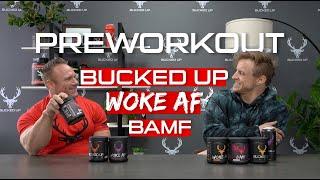 The Difference Between Bucked Up PreWorkout