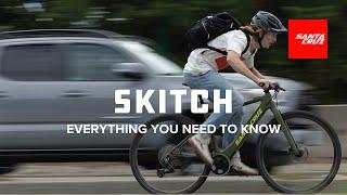 Santa Cruz Skitch - the rundown on the features and tech