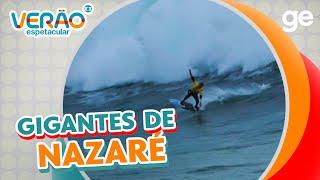 AS MAIORES ONDAS COM OS MELHORES SURFISTAS NO GIGANTES DE NAZARÉ | VERÃO ESPETACULAR | ge.globo