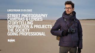 Livestream - Street Photography Cameras Inspiration How to make money with photography.. 21/01/2022