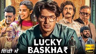 Lucky Baskhar Full Movie Hindi Dubbed | Dulquer Salmaan, Meenakshi | Lucky Bhaskar | Facts & Review