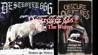 Destroyer 666 - Unchain The Wolves (Full Album High Quality)