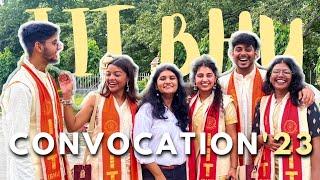 IIT BHU | Convocation'23 | College Memories