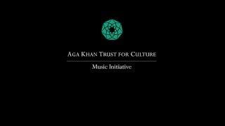 Aga Khan Music Initiative Introduction Film